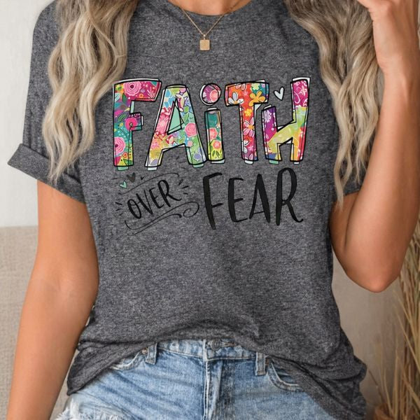 Faith over Fear Women's T-shirt